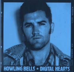 Howling Bells : Digital Hearts